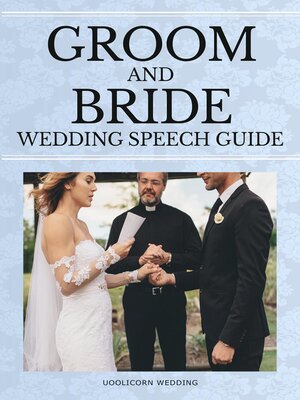 cover image of Groom and Bride Wedding Speech Guide